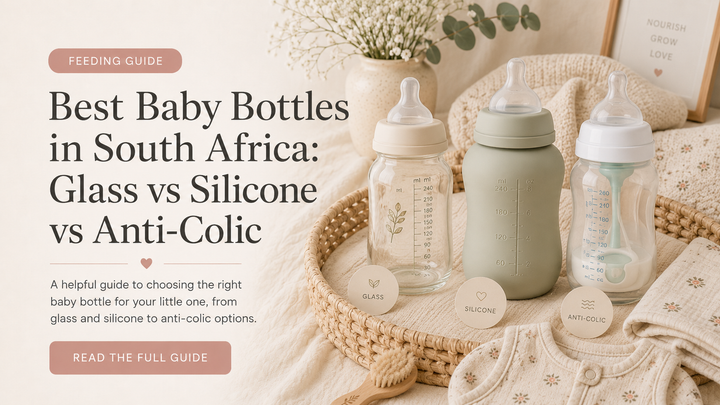 Best Baby Bottles in South Africa: Glass vs Silicone vs Anti-Colic