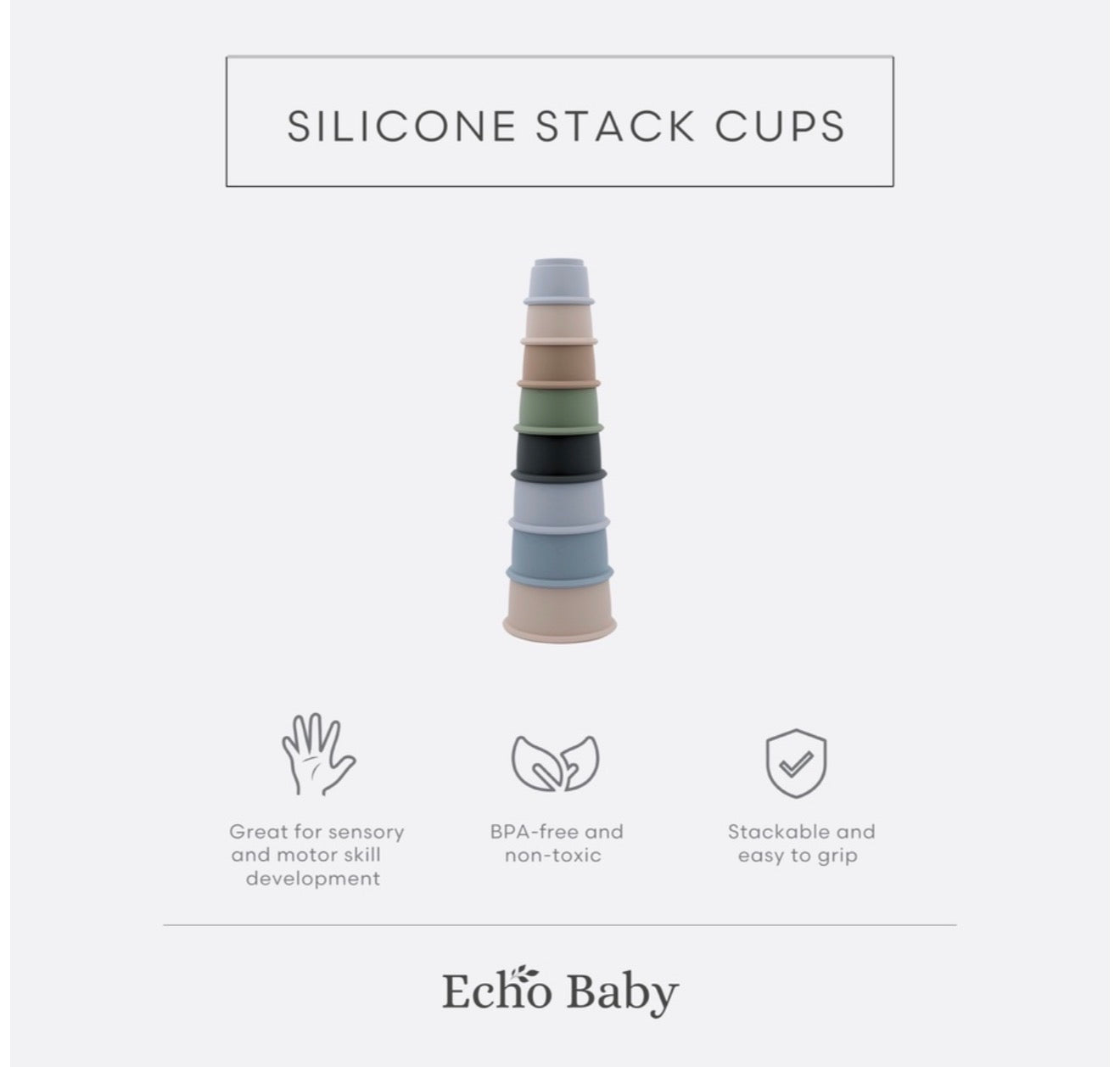 Echo Baby Silicone Stacking Cups